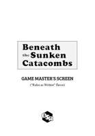 Beneath the Sunken Catacombs GM Screen