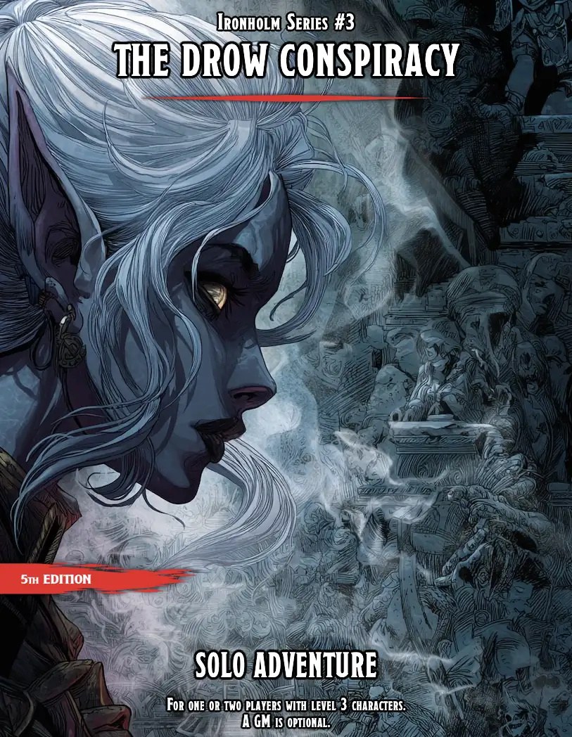 IH3 - The Drow Conspiracy (Solo 5e Adventure)