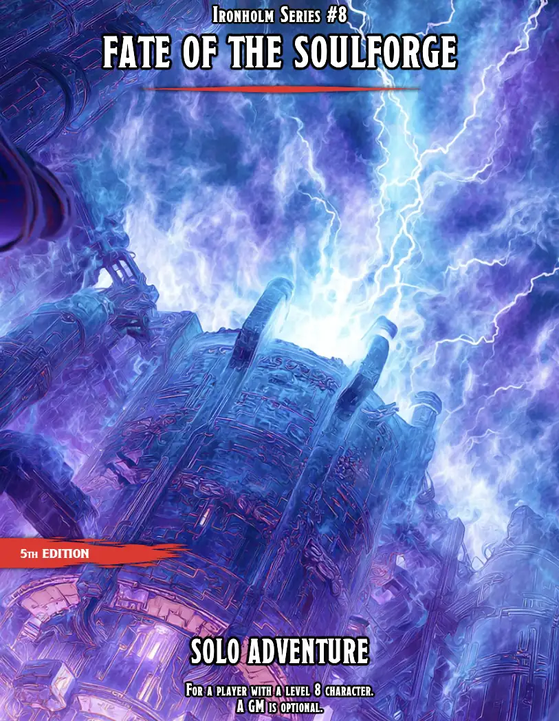 Cover of IH8 - Fate of the Soulforge (Solo 5e Adventure)