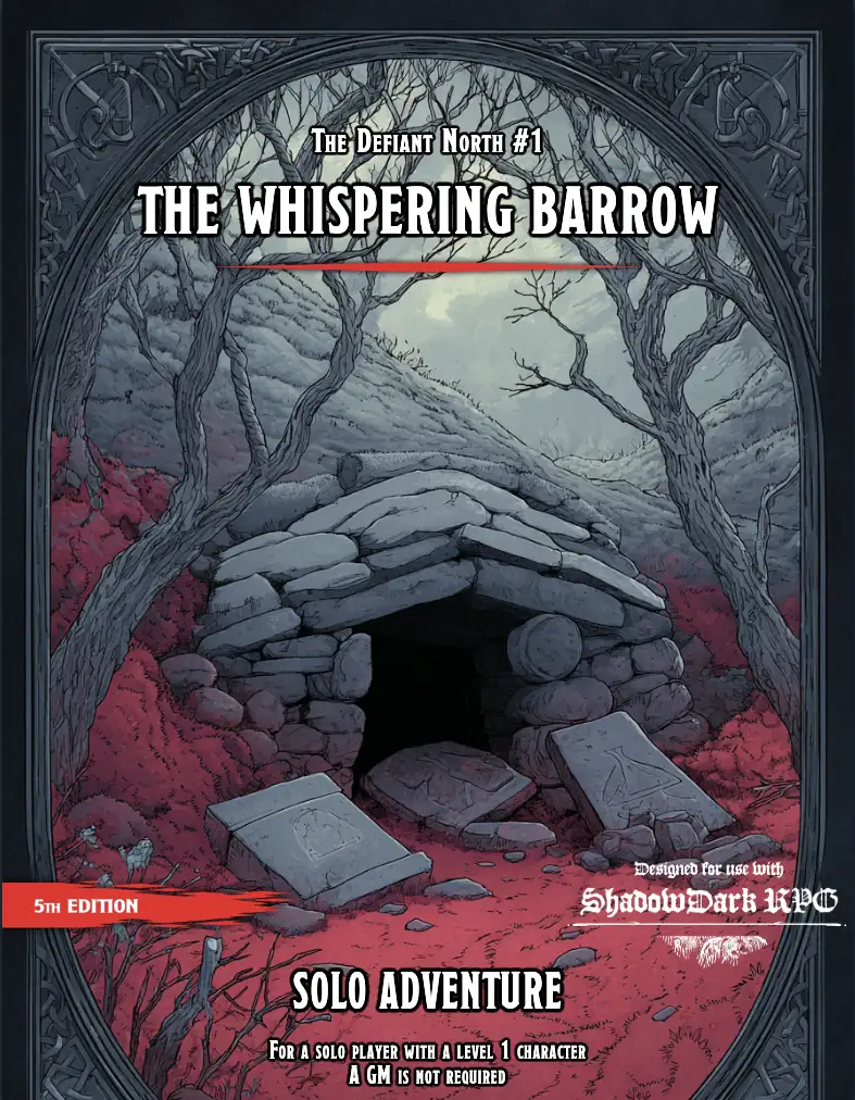 DN1 - The Whispering Barrow (Solo 5e & Shadowdark Adventure)