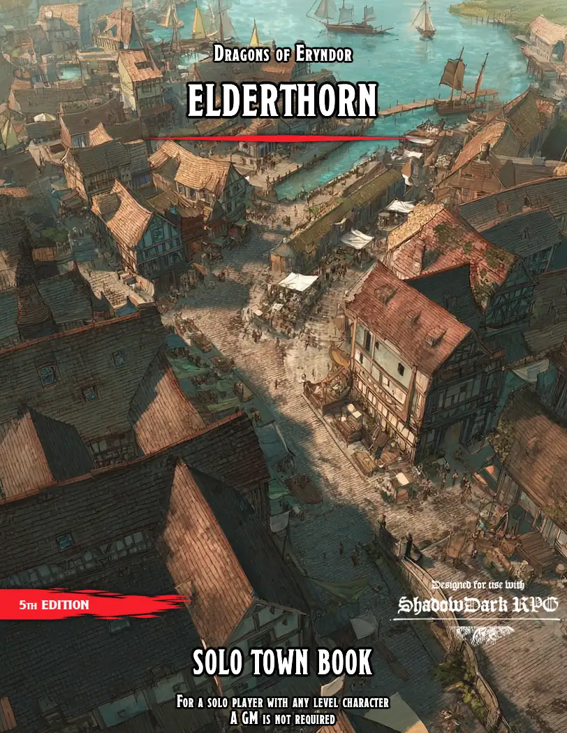 Dragons of Eryndor Town - Elderthorn (Solo 5e & Shadowdark Adventure)