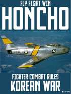 Fly Fight Win: Honcho