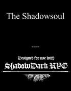 The Shadowsoul Class