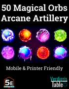 50 Magical Orbs - Arcane Artillery