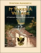 It Takes A Village