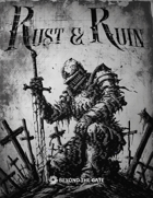 Rust & Ruin