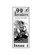 99Invaders Issue #1