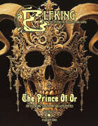 Elfking The Immortal Roleplaying Game - The Prince Of Or: An Elfking Saga For Solo Players
