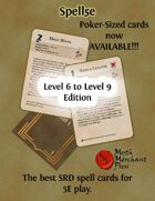 SpellCards 5e: Levels 6-9