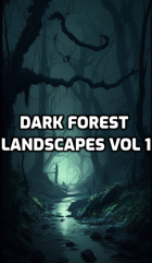 Stock art - 48 Dark Forest Landscapes - Volume 1