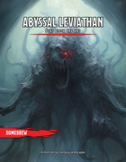 Abyssal Leviathan - Creature Stat Blocks and Art