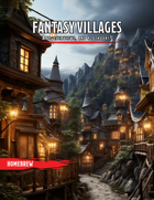 Fantasy Villages - Art, Overviews, Plothooks!