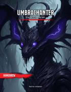 Umbrachanter - Creature Stat Blocks and Art