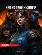 Her Harbour Highness - Creature Stat Blocks and Art