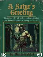 E1: A Satyr's Greeting