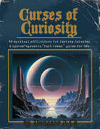 Curses of Curiosity