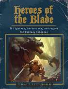 Heroes of the Blade
