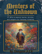 Mentors of the Unknown