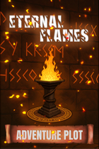 Eternal Flames - Adventure Plot