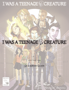 QuickStart- I Was A Teenage Creature