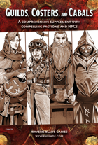 Guilds, Costers, and Cabals: Exciting Factions & NPCs for 5E