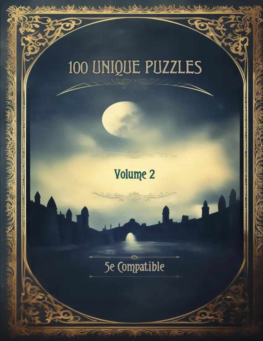 100(+7) Unique Puzzles for 5e - Volume 2