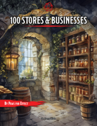 100 (+9) Unique Stores & Businesses for 5e!