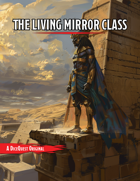 Living Mirror - 5e Class