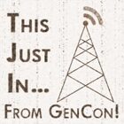 This Just In From GenCon 05 - Thursday 5pm