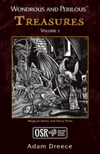 Wondrous and Perilous™ Treasures Volume 2, for Old School Fantasy