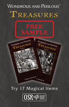 Wondrous and Perilous™ Treasures, Free Sample, for Old School Fantasy RPGs