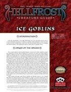 Hellfrost Creature Guide: Ice Goblins
