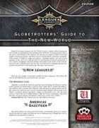 Leagues of Adventure - Globetrotters' Guide to the New World