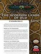 Hellfrost Land of Fire Realm Guide #14: The Scorpion Lands of Old