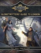 Leagues of Adventure - Globetrotters' Guide to London