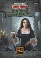 Leagues of Gothic Horror: Guide to Vampires
