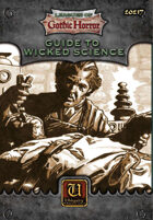 Leagues of Gothic Horror: Guide to Wicked Science