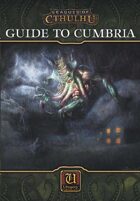 Leagues of Cthulhu: Guide to Cumbria