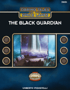 DTotSL #05: The Black Guardian