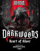 Darkwoods: Heart of Silver