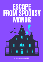 Escape From Spooksy Manor