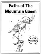 Paths of The Mountain Queen