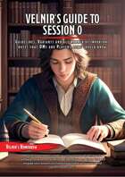 Velnir's Guide to Session 0