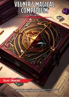 Velnir's Magic Compendium Volume I