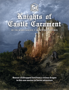 Knights of Castle Carament