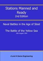 Stations Manned and Ready - 2nd Edition - Battle of the Yellow Sea