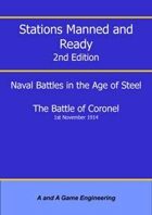 Stations Manned and Ready - 2nd Edition - Battle of Coronel