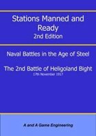 Stations Manned and Ready - 2nd Edition - 2nd Battle of Heligoland Bight