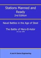 Stations Manned and Ready - 2nd Edition - Battle of Mers-El-Kebir