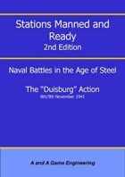 Stations Manned and Ready - 2nd Edition - The Duisburg Action